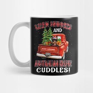 Warm Snuggles And Australian Kelpie Cuddles Ugly Christmas Sweater Mug